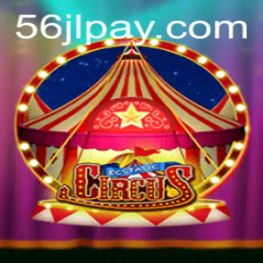 Discover the Excitement of EcstaticCircus with 56JL.COM